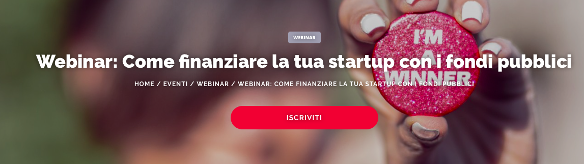 Come finanziare la tua startup con i fondi pubblici